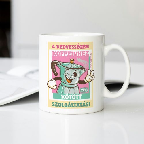 Retro fémbögre - A kedvesség itt nem alapszolgáltatás – koffeinhez kötött - rózsaszín -  fehér kerámiabögre 