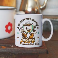   Retro fémbögre - A jókedvemet mindig a kávé szponzorálja - menta - fehér kerámiabögre 