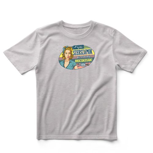  HuDe Retro póló - A legjobb szerszámok néha kicsit mocskosak - kék minta - melírszürke