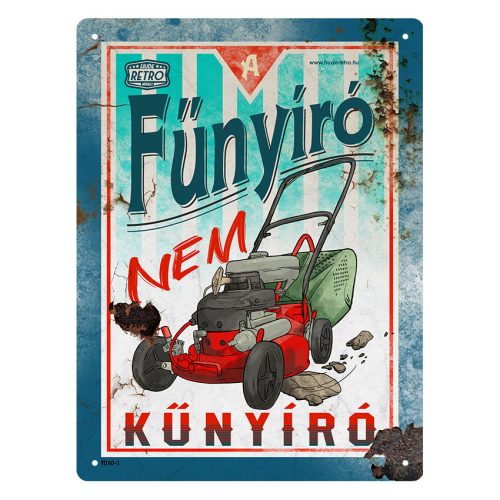 Retro fémtábla - A fűnyíró nem kűnyíró - sötétkék - A5 - 15x20 cm