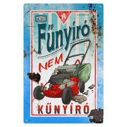   Retro fémtábla - A fűnyíró nem kűnyíró - kék - A4 -20x30 cm  