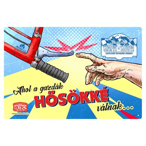 Retro fémtábla - Kapa-Kupa - Ahol a gazdák hősökké válnak - sima - A4 - 20x30 cm 