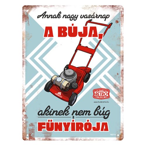 Retro fémtábla - Annak nagy vasárnap a búja - kék - A5 - 15x20 cm