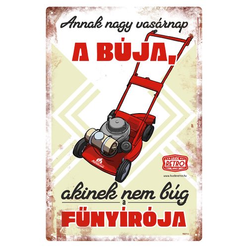 Retro fémtábla - Annak nagy vasárnap a búja - sárga - A4 - 20x30 cm