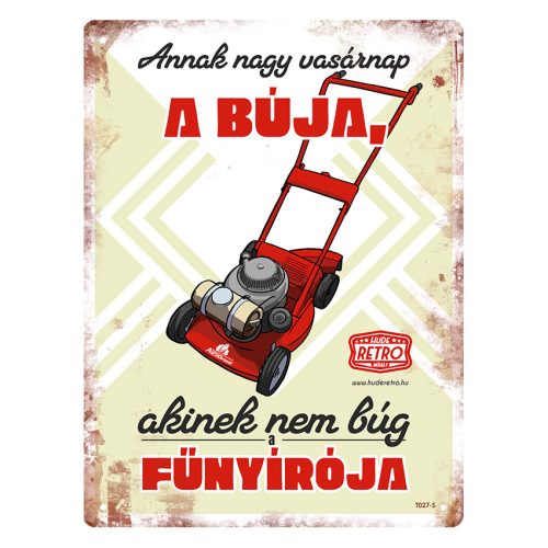 Retro fémtábla - Annak nagy vasárnap a búja - sárga - A5 - 15x20 cm