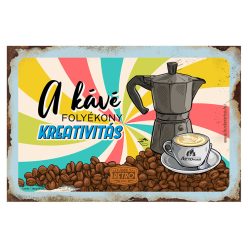   Retro hűtőmágnes - Kávé folyékony kreativitás -fekvő -  6x9 cm