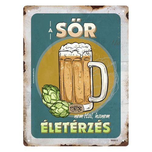 Retro fémtábla - A sör nem ital, hanem életérzés - kék kerettel - A5 - 15x20 cm