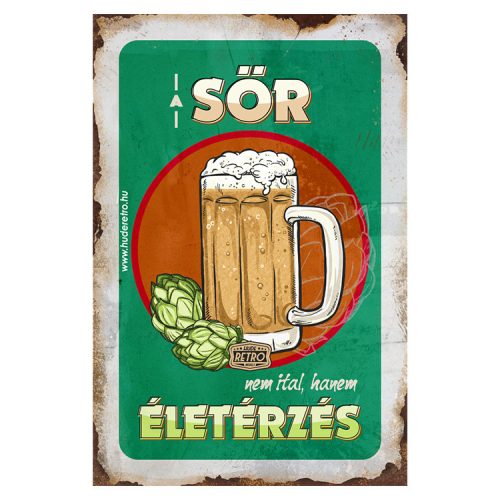 Retro hűtőmágnes - A sör nem ital, hanem életérzés - zöld kerettel - 6x9 cm