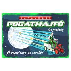   Retro fémtábla - Kapálógép fogathajtó bajnokság - zöld - A4 - 20x30 cm