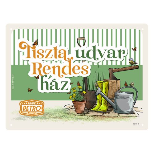 Retro fémtábla - Tiszta udvar, rendes ház - zöld - A5 - 15x20 cm
