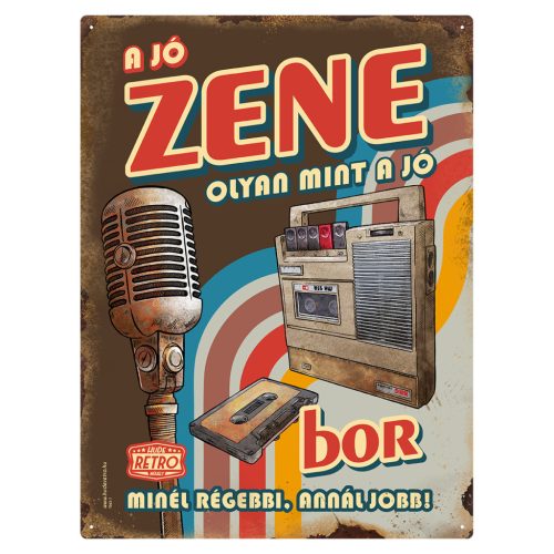 Retro fémtábla - A jó zene olyan mint a jó bor - A3 - barna -  30x40 cm - PREMIUM