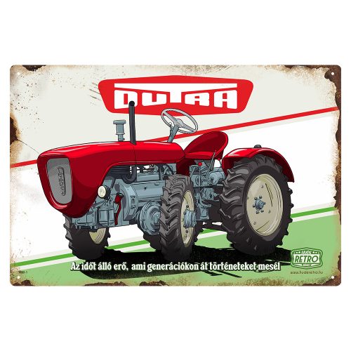 Retro fémtábla - Dutra - Az időtálló erő, ami generációkon keresztül történeteket mesél - A4 - 20x30 cm - PREMIUM