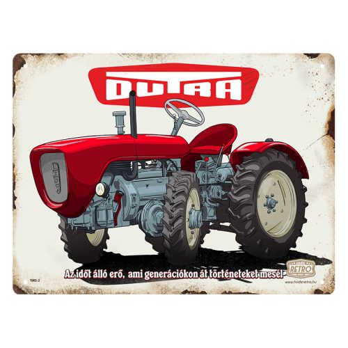 Retro fémtábla - Dutra - Az időtálló erő, ami generációkon keresztül történeteket mesél - barna - A5 - 15x20 cm