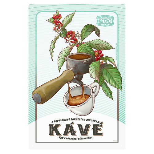 Retro fémtábla -A természet tökéletes alkotása: KÁVÉ - kék - A4 - 20x30 cm