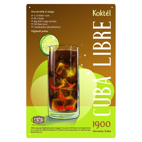 Retro fémtábla - Cuba Libre koktél -  SZÍNES B- A4 - 20x30 cm 