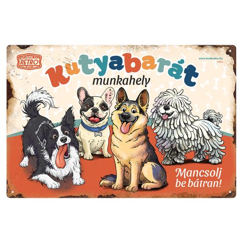 Retro fémtábla - Kutyabarát munkahely - mancsolj be bátran! - piros - A4 - 20x30 cm 