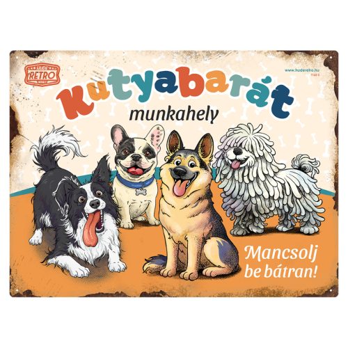 Retro fémtábla - Kutyabarát munkahely - mancsolj be bátran! - narancssárga - A3 - 30x40 cm - PREMIUM