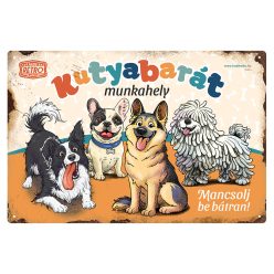   Retro fémtábla - Kutyabarát munkahely - mancsolj be bátran! - narancssárga - A4 - 20x30 cm 