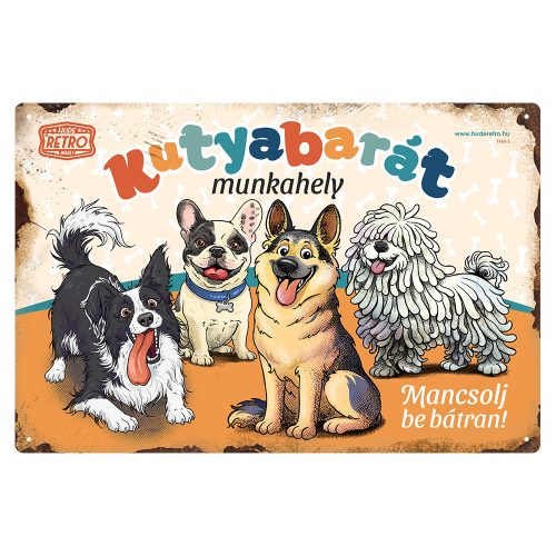Retro fémtábla - Kutyabarát munkahely - mancsolj be bátran! - narancssárga - A4 - 20x30 cm 