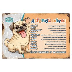   Retro fémtábla - A főnök elvei - mopsz - narancssárga - A4 - 20x30 cm 