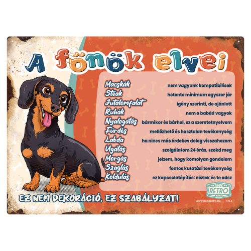 Retro fémtábla - A főnök elvei - tacskó - piros - A3 - 30x40 cm - PREMIUM